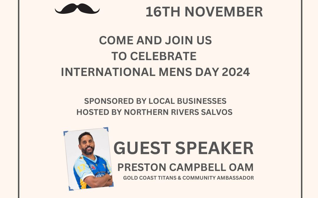 NORTHERN RIVERS INTERNATIONS MEN’S DAY